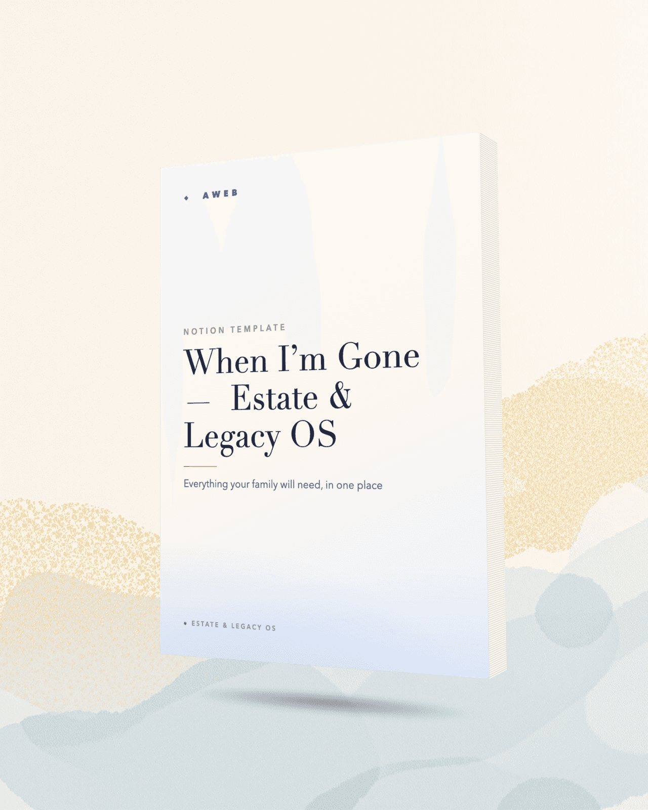 When I’m Gone — Estate & Legacy OS